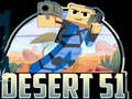 Juego Desierto 51  en línea