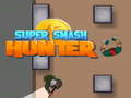 Juego Cazador de supergolpes  en línea