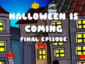 Juego Se acerca el episodio final de Halloween  en línea
