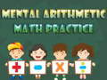 Juego Práctica matemática aritmética mental.  en línea