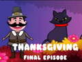 Juego Episodio final de acción de gracias  en línea