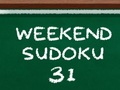 Juego Sudoku de fin de semana 31  en línea
