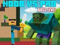 Juego Niveles de Noob vs Pro Boss  en línea