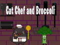 Juego Cat Chef y Brócoli  en línea