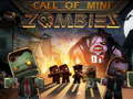 Juego Llamada de Mini Zombie  en línea