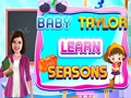 Juego Baby Taylor aprende las estaciones  en línea