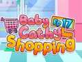 Juego Bebé Cathy Ep17: Compras  en línea
