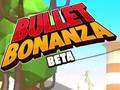 Juego Bonanza de balas  en línea