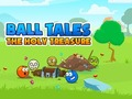 Juego Ball Tales: El tesoro sagrado  en línea