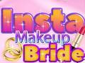 Juego Insta Maquillaje Novia  en línea