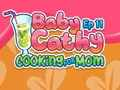 Juego Baby Cathy Ep11: Cocinar para mamá  en línea