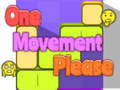 Juego Un movimiento por favor  en línea
