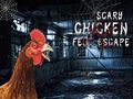 Juego Escape de patas de pollo aterrador  en línea