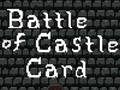 Juego Tarjeta de Batalla del Castillo  en línea