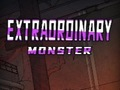 Juego Extraordinario: Monstruo  en línea