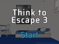 Juego Piensa en escapar 3  en línea