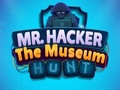 Juego Mr Hacker La caza del museo  en línea
