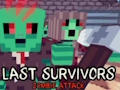 Juego Últimos supervivientes Ataque zombie  en línea