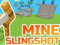 Juego Tirachinas de mina  en línea