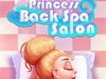 Juego Salón Princess Back Spa  en línea