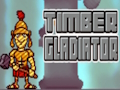 Juego Gladiador de madera  en línea