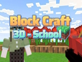 Juego Block Craft 3D - Escuela  en línea