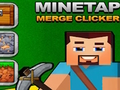 Juego Clicker para fusionar MineTap  en línea