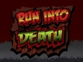 Juego Correr hacia la muerte  en línea