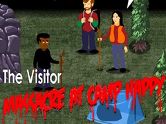 Juego El visitante: masacre en Camp Happy  en línea