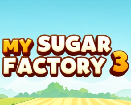 Juego Mi fábrica de azúcar 3  en línea