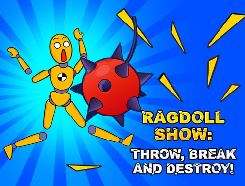 Juego Ragdoll Show: ¡Lanza, rompe y destruye!  en línea